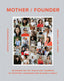 Mother / Founder Book