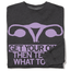 Get Your Own, Then Tell It What To Do Sweatshirt - Large